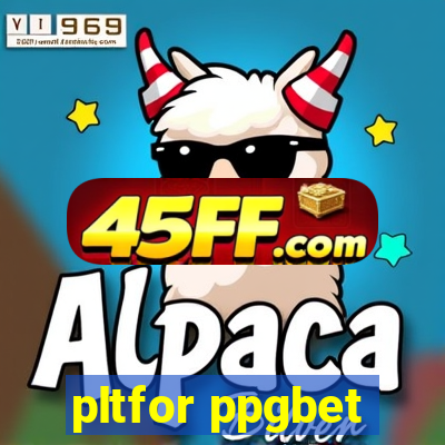 pltfor ppgbet